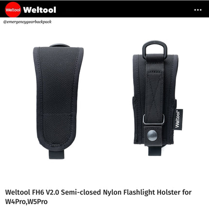 Weltool FH6 V2.0 Semi-closed Nylon Flashlight Holster for W4Pro/ W5Pro