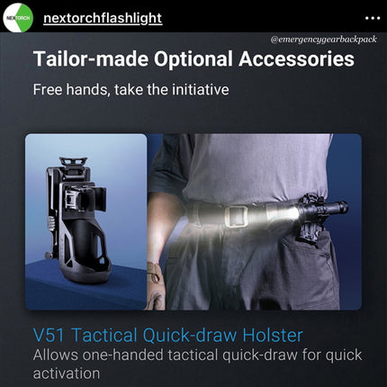 NEXTORCH V51 Quick - Draw Tactical Flashlight Holster - Emergency Gear Backpack