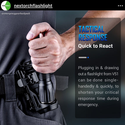 NEXTORCH V51 Quick - Draw Tactical Flashlight Holster - Emergency Gear Backpack