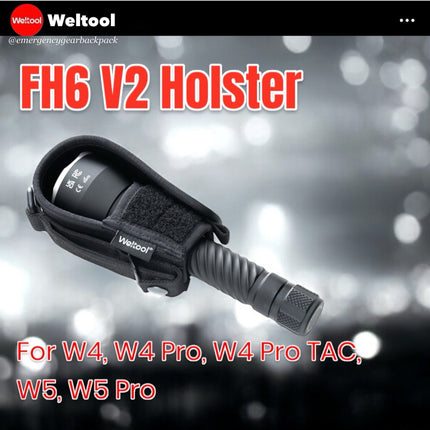 Weltool FH6 V2.0 Semi - closed Nylon Flashlight Holster for W4Pro/ W5Pro - Emergency Gear Backpack
