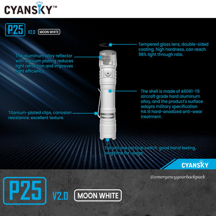 Cyansky P25 V2.0 Moon White Micro-arc Oxidation Outdoor Flashlight - | Emergency Gear Backpack Thailand